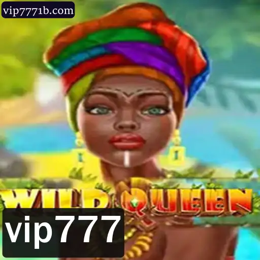 WildQueen: Explorando a Aventura com a Palavra-Chave vip777